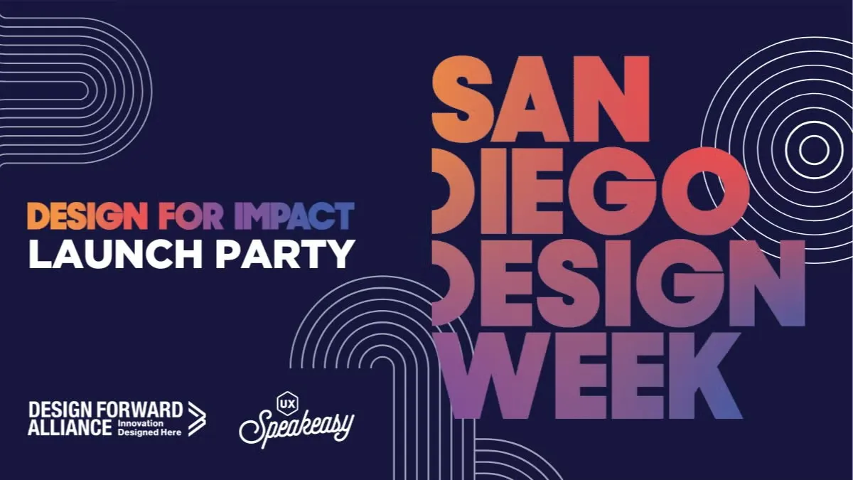 DESIGN FOR IMPACT | San Diego Design Week Launch Party