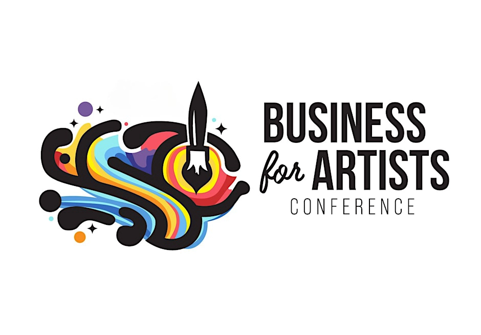 4th Annual Business for Artists Conference