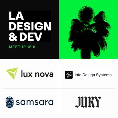 Los Angeles Design & Development Meetup No.15